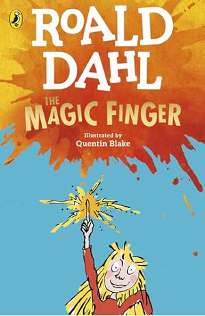 Seller image for The Magic Finger - Roald Dahl, De Dahl, Roald. Editorial Penguin Books, Tapa Blanda En Ingl s Internacional for sale by Juanpebooks