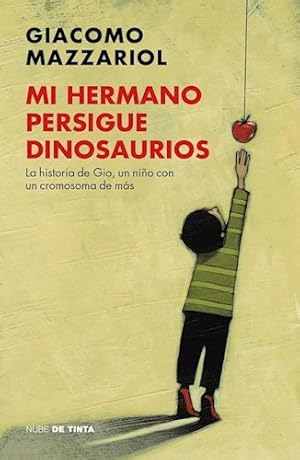 Immagine del venditore per Mi Hermano Persigue Dinosaurios - Mazzariol, Giacomo venduto da Juanpebooks