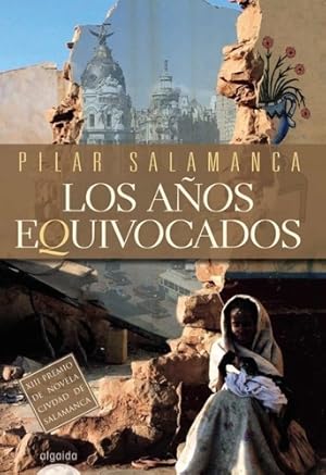 Bild des Verkufers fr Los Aos Equivocados - Pilar Salamanca zum Verkauf von Juanpebooks