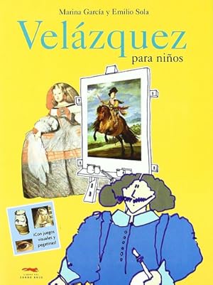 Seller image for Velazquez Para Nios - Marina Garcia for sale by Juanpebooks