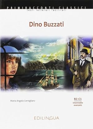 Seller image for Dino Buzzati - Primiracconti B2/c1, De Cernigliaro, Maria Angela. Editorial Edilingua, Tapa Blanda En Italiano for sale by Juanpebooks