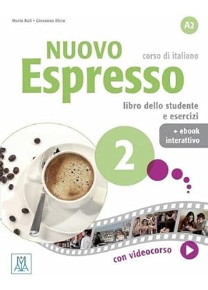 Seller image for Nuovo Espresso 2 - Libro Dello Studente E Esercizi + Ebook for sale by Juanpebooks