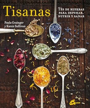 Seller image for Libro Tisanas - Grainger, Paula/sullivan, Karen for sale by Juanpebooks