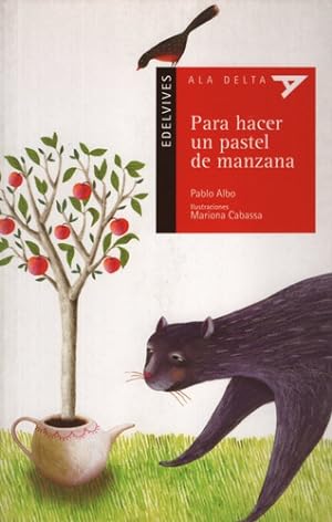 Bild des Verkufers fr Para Hacer Un Pastel De Manzana - Ala Delta Roja (+5 Aos) zum Verkauf von Juanpebooks