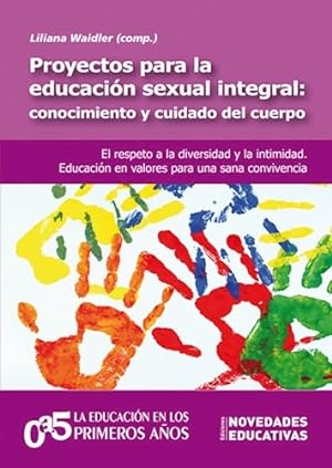 Imagen del vendedor de Proyectos Para La Educacin Sexual Integral. a la venta por Juanpebooks