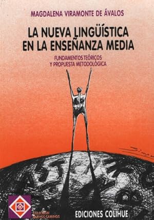 Image du vendeur pour La Nueva Lingistica En La Enseanza Media mis en vente par Juanpebooks