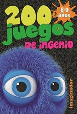 Seller image for 200 Juegos De Ingenio Para 8 / 9 Aos, De Loretto, Jorge R. Editorial Imaginador, Tapa Blanda En Espaol, 2018 for sale by Juanpebooks