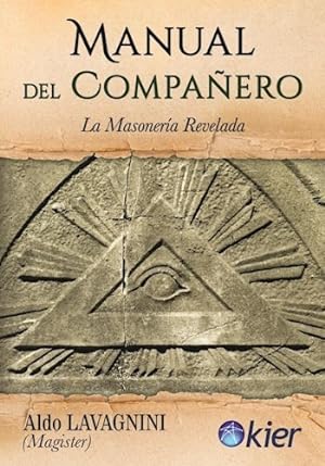 Imagen del vendedor de Manual Del Compa ero - La Masoneria Revelada - Aldo Lavaginn a la venta por Juanpebooks