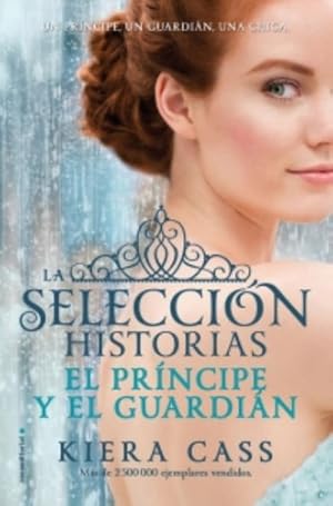 Seller image for El Pr'ncipe Y El Guardian - Historias De La Seleccin 1 for sale by Juanpebooks