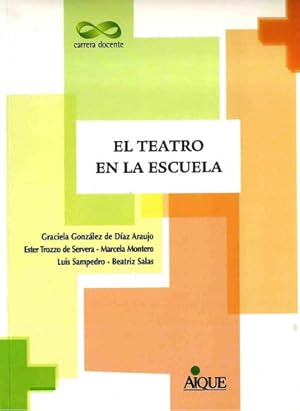 Image du vendeur pour El Teatro En La Escuela mis en vente par Juanpebooks