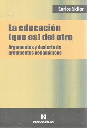 Seller image for La Educacion Que Es Del Otro for sale by Juanpebooks