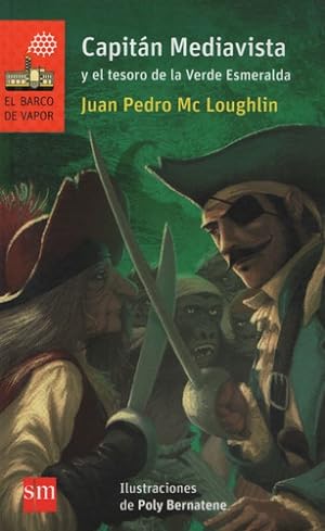 Seller image for Capitan Mediavista Y El Tesoro De La Verde Esmeralda for sale by Juanpebooks