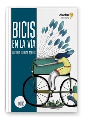 Seller image for Libro Bicis En La Via - Patricia Iglesias Torres for sale by Juanpebooks