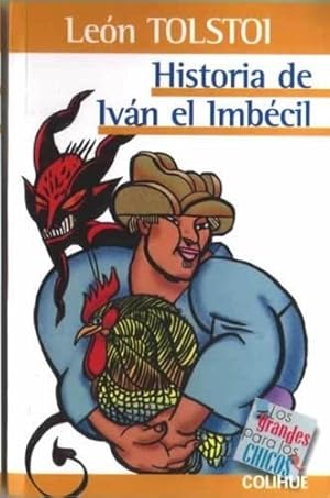 Seller image for Historia De Ivan El Imbecil - Tolstoi Leon (libro) for sale by Juanpebooks