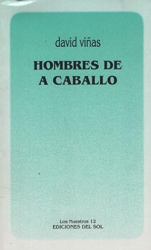 Seller image for Hombres De A Caballo for sale by Juanpebooks