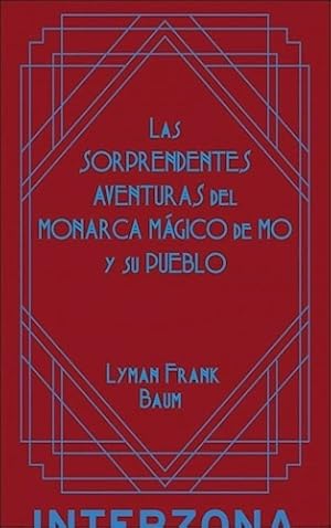 Imagen del vendedor de Las Sorprendentes Aventuras Del Monarca Magico De Mo - Frank a la venta por Juanpebooks