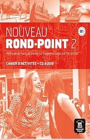 Imagen del vendedor de Nouveau Rond. Point 2 B1 Cahier Dactivit s + Cd a la venta por Juanpebooks