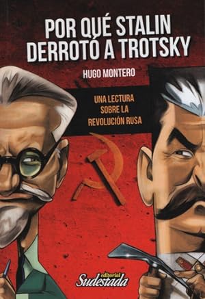 Seller image for Por Que Stalin Derroto A Trotsky - Montero for sale by Juanpebooks