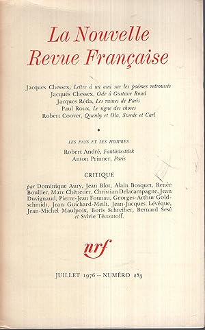 Imagen del vendedor de La Nouvelle Revue Franaise Juillet 1976 N 283 a la venta por Librairie Lalibela