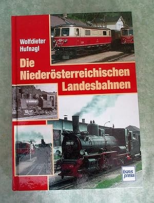 Die Niederösterreichischen Landesbahnen.