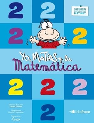 Imagen del vendedor de Yo Matias Y La Matematica 2 a la venta por Juanpebooks