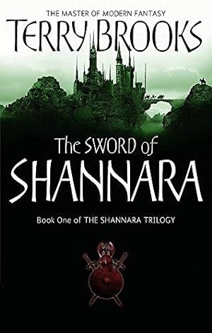 Immagine del venditore per The Sword Of Shannara: The first novel of the original Shannara Trilogy venduto da WeBuyBooks