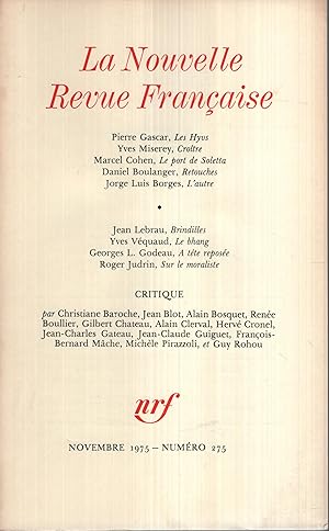 Seller image for La Nouvelle Revue Franaise Novembre 1975 N 275 for sale by Librairie Lalibela