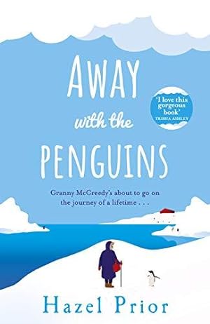 Seller image for Away with the Penguins: The heartwarming and uplifting Richard & Judy Book Club 2020 pick for sale by WeBuyBooks