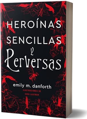 Seller image for Heroinas Sencillas Y Perversas - Danforth for sale by Juanpebooks