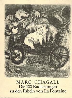 Marc Chagall - Die 100 Radierungen zu den Fabeln von La Fontaine