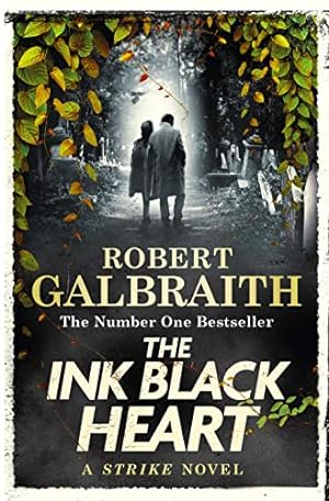 Seller image for The Ink Black Heart: The Number One international bestseller (Strike 6) for sale by WeBuyBooks 2