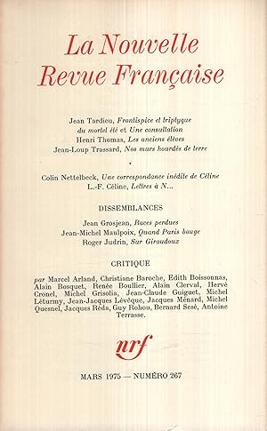 Seller image for La Nouvelle Revue Franaise Mars 1975 N 267 for sale by Librairie Lalibela
