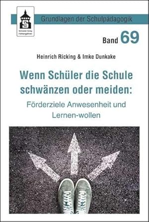 Seller image for Wenn Schler die Schule schwaenzen oder meiden: for sale by moluna