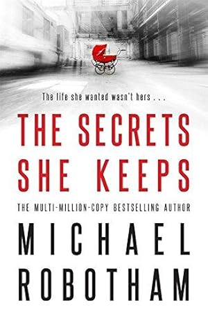 Bild des Verkufers fr The Secrets She Keeps: Now a major BBC series starring Laura Carmichael zum Verkauf von WeBuyBooks 2
