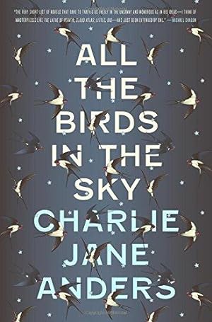 Bild des Verkufers fr All the Birds in the Sky zum Verkauf von WeBuyBooks