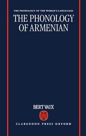 Bild des Verkufers fr The Phonology of Armenian (The Phonology of the World's Languages) zum Verkauf von WeBuyBooks