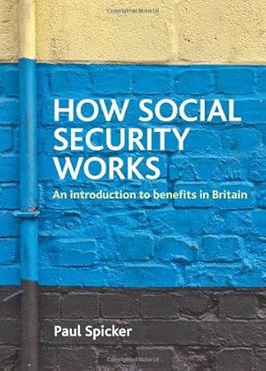 Bild des Verkufers fr How social security works zum Verkauf von WeBuyBooks