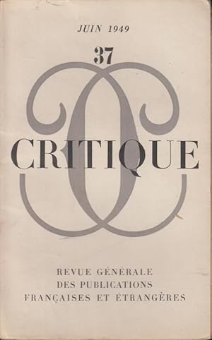 Seller image for Critique n 37 juin 1949 for sale by Librairie Lalibela