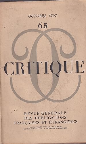 Immagine del venditore per Critique. - Revue Gnrale des Publications Franaises et trangres. - N 65 - Tome VIII - 7 Anne - Octobre 1952. venduto da Librairie Lalibela