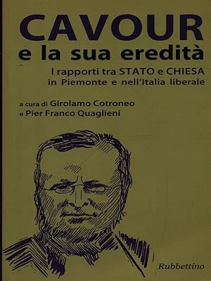 Bild des Verkufers fr Cavour e la sua eredita' zum Verkauf von Librodifaccia