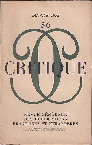 Imagen del vendedor de Critique. - Revue Gnrales des Publications Franaises et trangres. - N 56 - Janvier 1952. a la venta por Librairie Lalibela