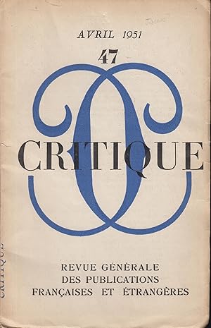 Seller image for Critique n 47 avril 1951 for sale by Librairie Lalibela