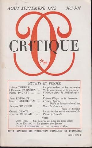 Image du vendeur pour Critique n 303-304 Mythes et Pense aout-septembre 1972 mis en vente par Librairie Lalibela