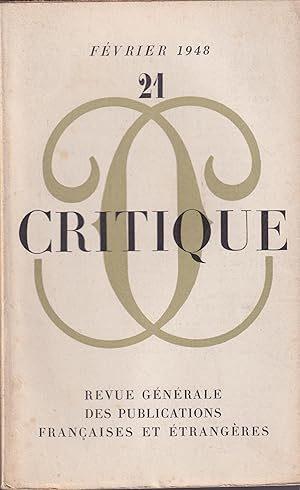 Imagen del vendedor de Critique. - Revue Gnrale des Publications Franaises et trangres. - N 21 - Tome IV. - 3 Anne - Fvrier 1948. a la venta por Librairie Lalibela