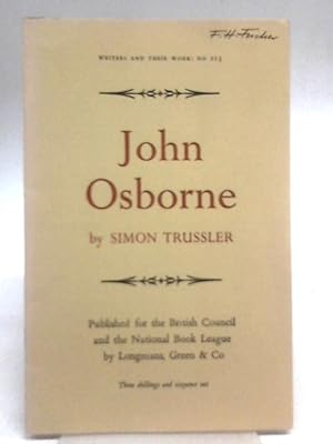 Bild des Verkufers fr Writers & Their Work: John Osborne (No. 213) zum Verkauf von World of Rare Books