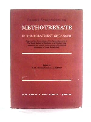 Bild des Verkufers fr Methotrexate in the Treatment of Cancer: 2nd Symposium zum Verkauf von World of Rare Books