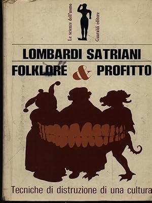 Imagen del vendedor de Folklore e profitto a la venta por Librodifaccia