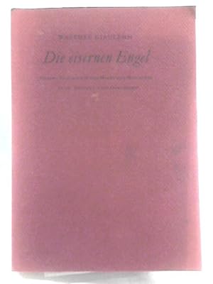 Bild des Verkufers fr Die Eisernen Engel zum Verkauf von World of Rare Books
