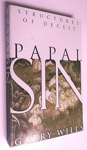 Seller image for Papal Sin: Structures of Deceit for sale by Livresse
