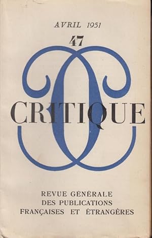 Seller image for Critique n 47 avril 1951 for sale by Librairie Lalibela